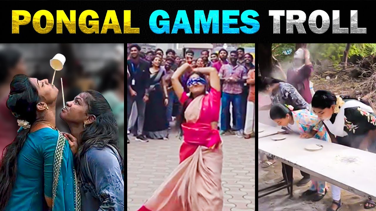 🤣 Pongal Games  2025 Troll  🤣 Part 1  - Today Trending