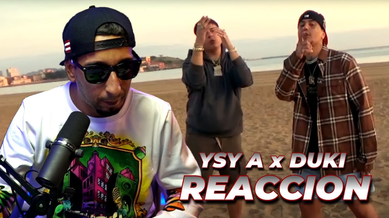 YSY A FT DUKI - NO DA MAS (REACCION)