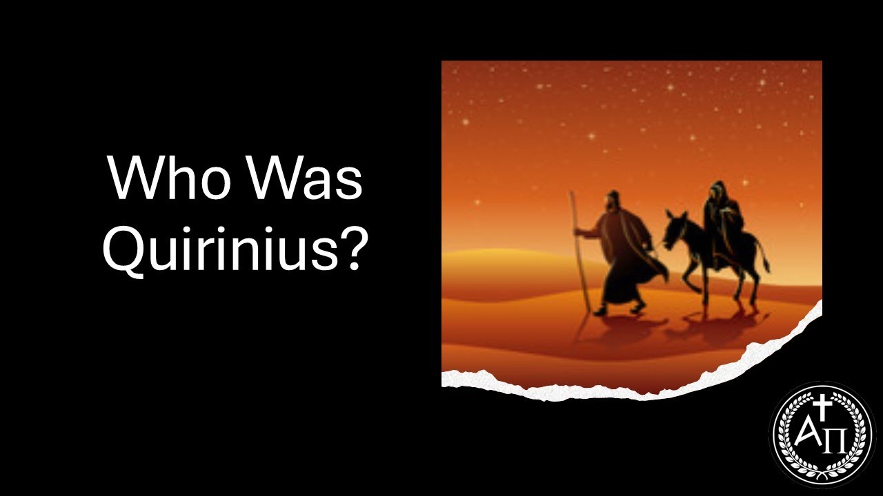 Who Was Quirinius?
