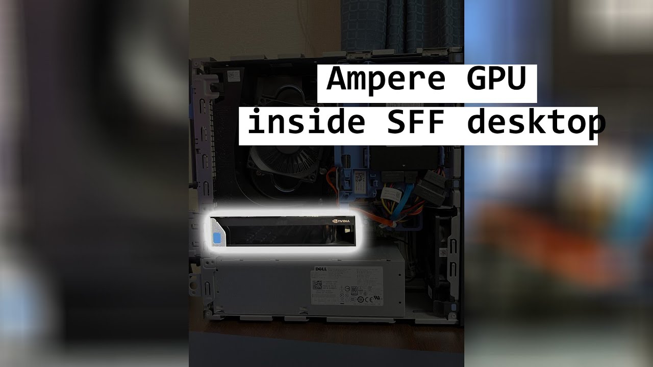 An Ampere GPU and Dell SFF PC's PCIe x4