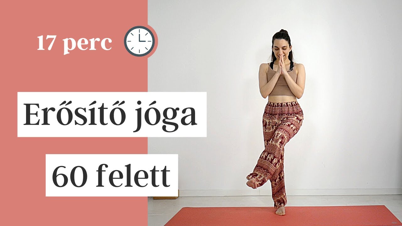 Erősítő jóga 60 felett | Jóga korhatárok nélkül 3. | Intenzitás 3/5
