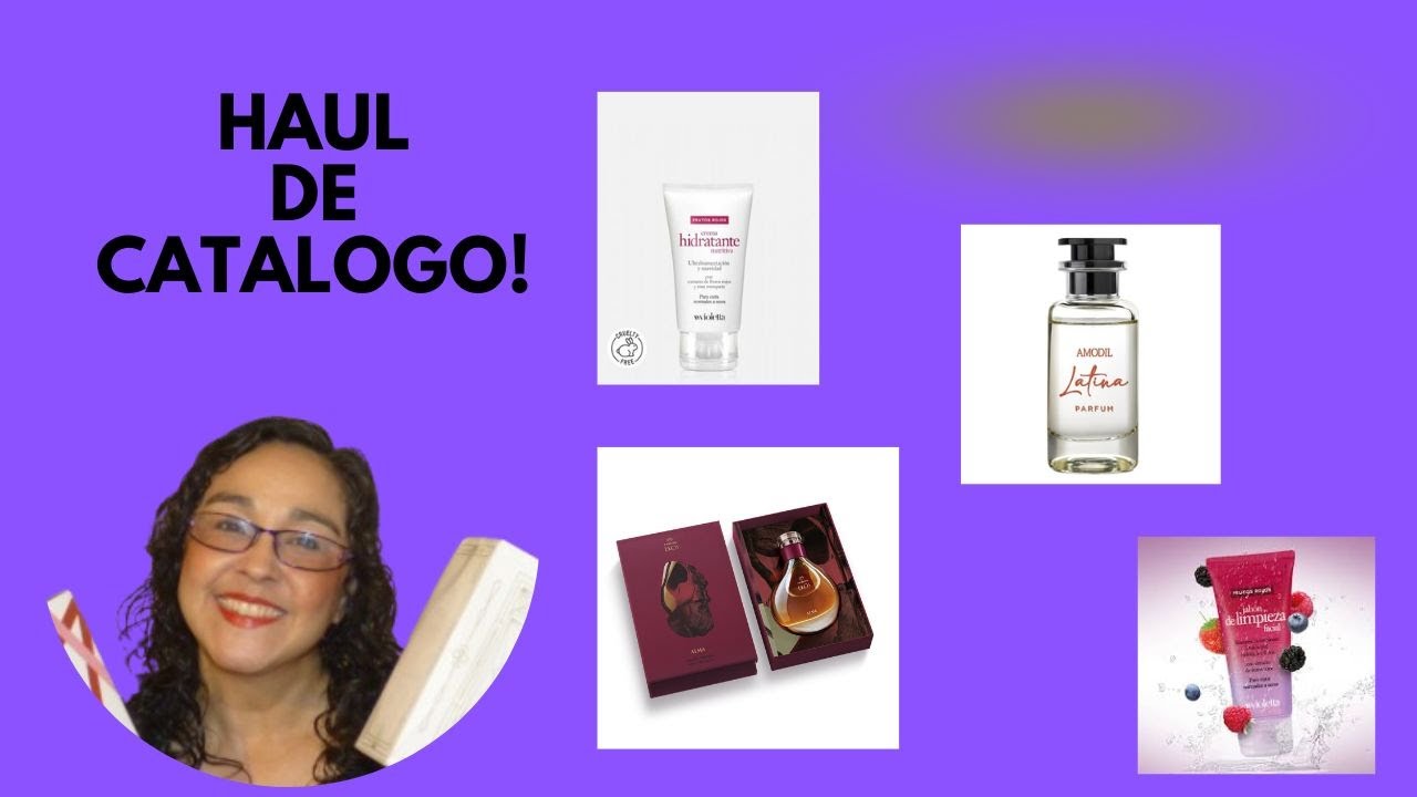 Haul de Catalogo   Lanzamientos Natura   Avon   Amodil  Violetta