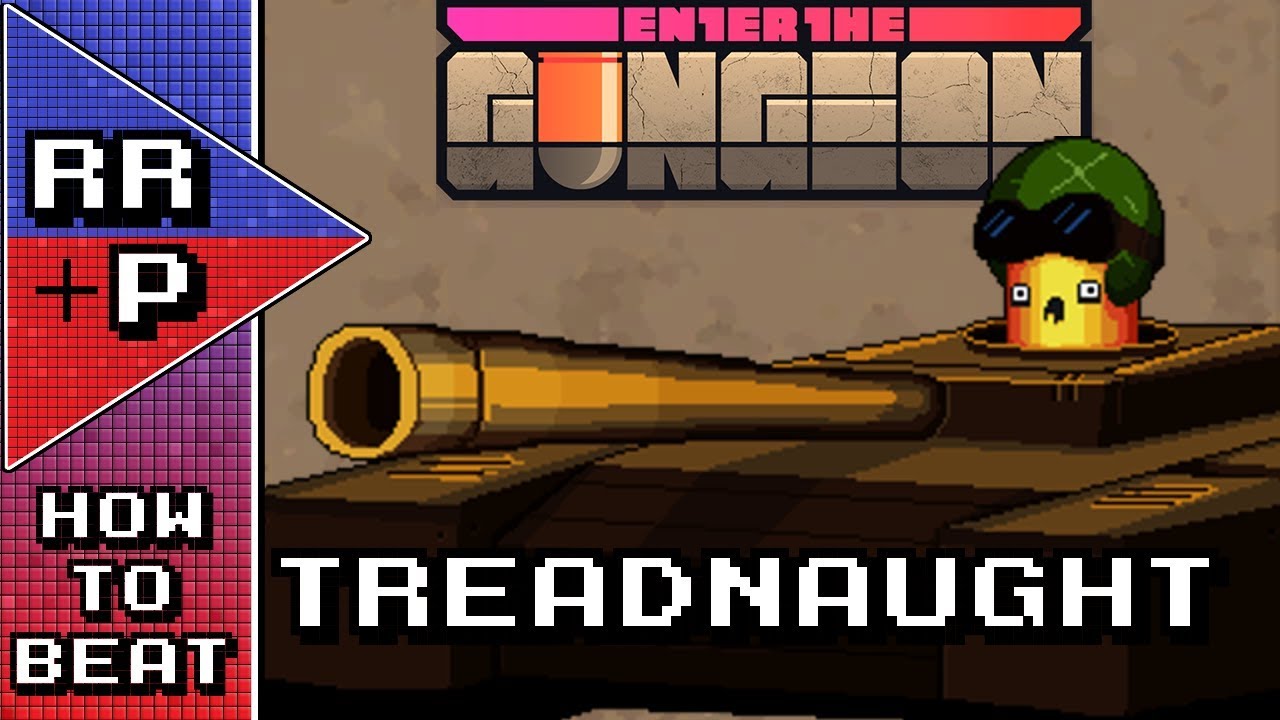 How To Beat: Treadnaught (Flawless, No Blanks) - Enter The Gungeon Boss Guide #8