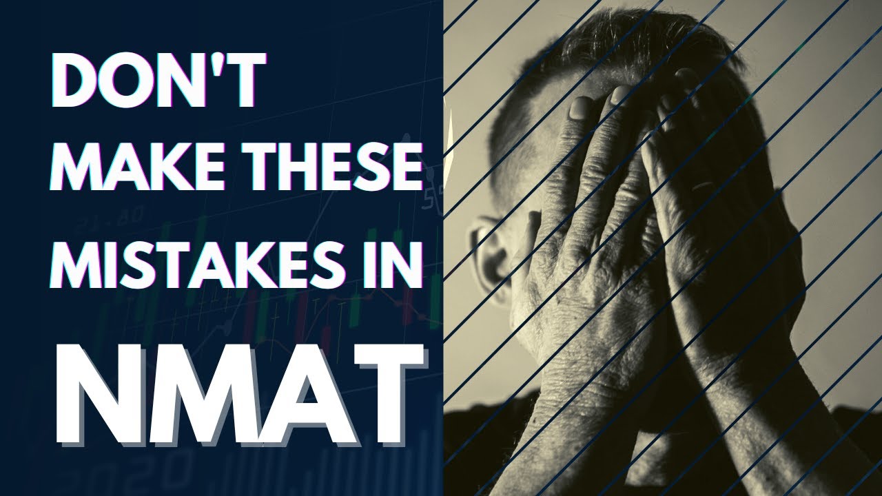 Don't Make These Mistakes on the D-Day #nmat2022 Mock Analysis| #nmat & #cat2022 Specific