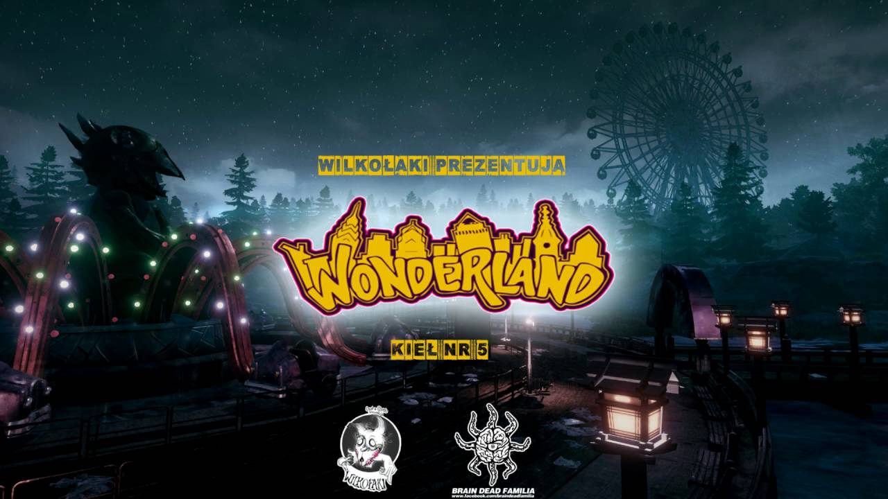 WilkoŁaki - Wonderland (KIEŁ nr 5)