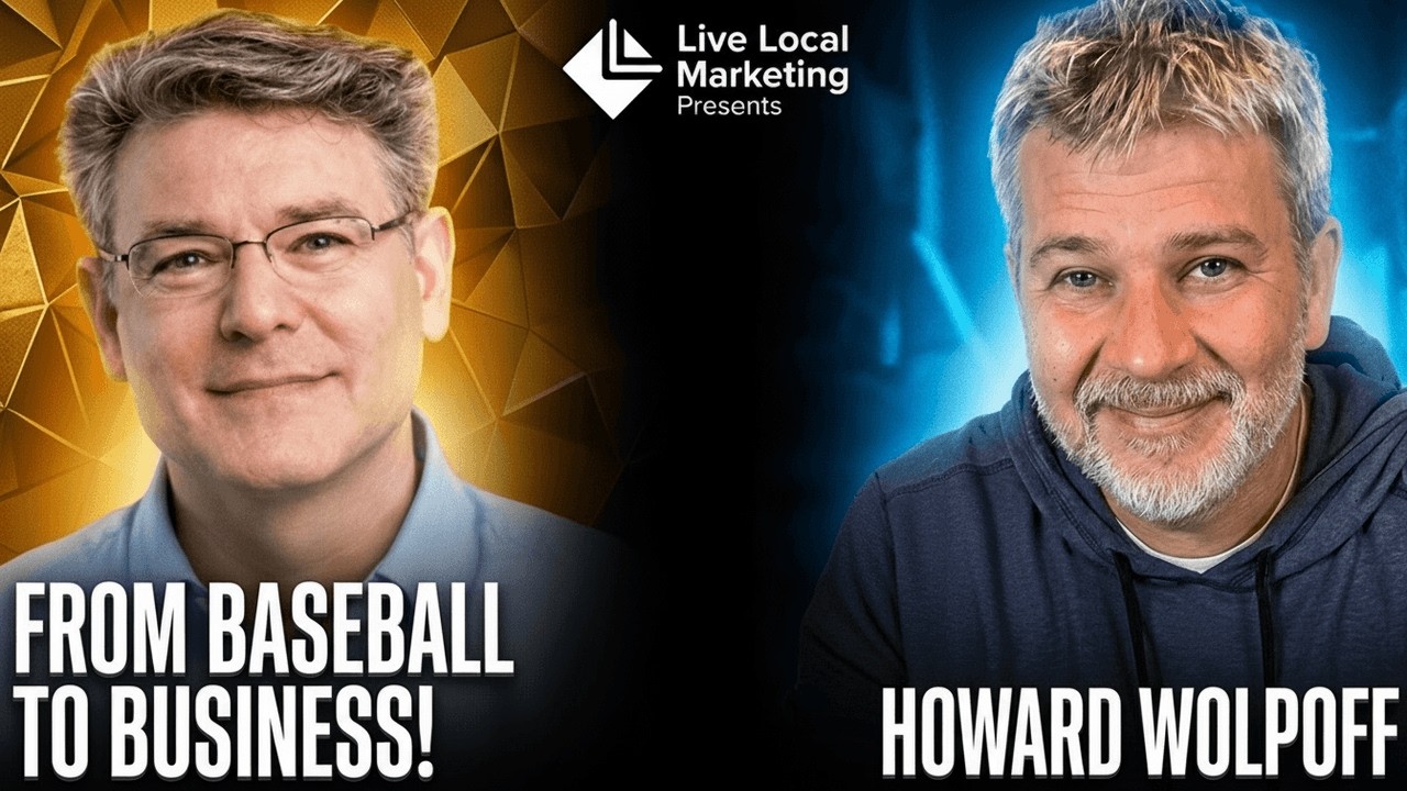 LLM: Howard Wolpoff From the Minor Leagues to Marketing Mastery