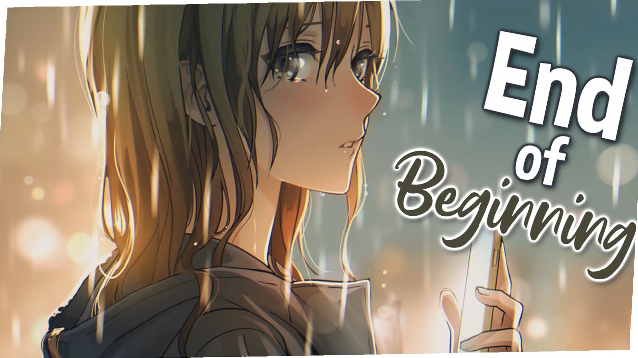 ♪ Nightcore - End Of Beginning → Djo (Lyrics) [TikTok Song] | when i'm back in chicago i feel it