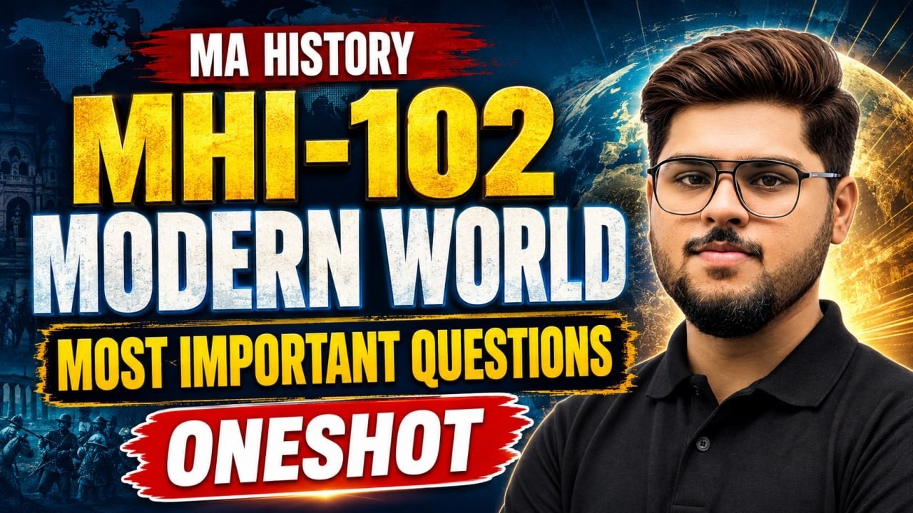 MHI-102 Important Questions 2026 | Modern World | IGNOU MA History Exam Preparation