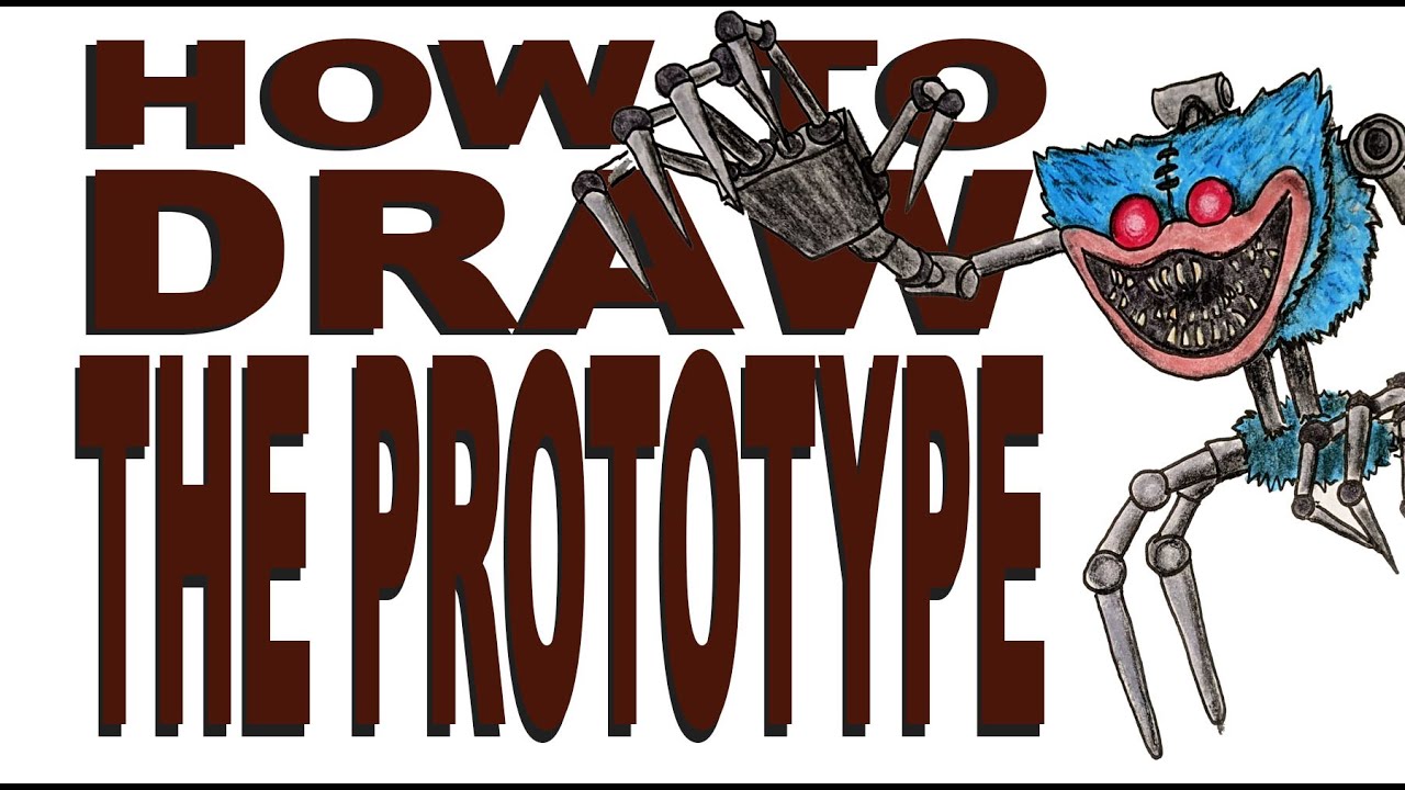 How to draw the Prototype (Poppy Playtime)