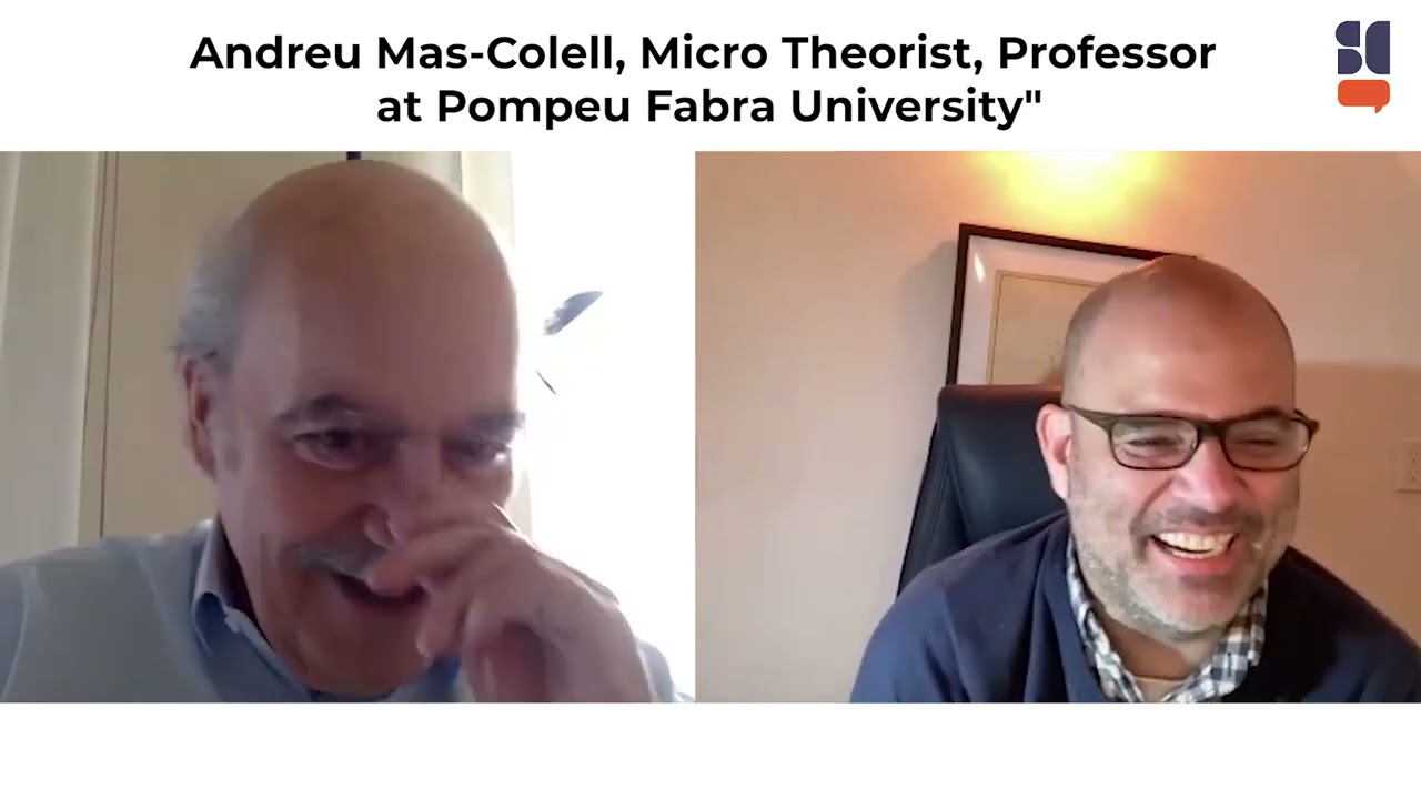 S2E38: Andreu Mas-Colell, Micro Theorist, Professor at Pompeu Fabra University
