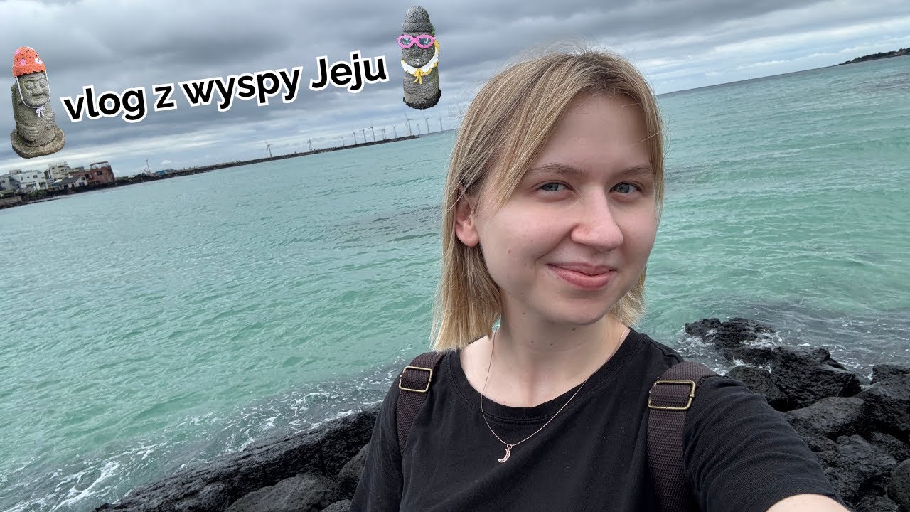 Jak (nie) jeździć po Korei? Gdzie znaleźć uśmiechniętych Koreańczyków? Vlog z Jeju + plan zwiedzania