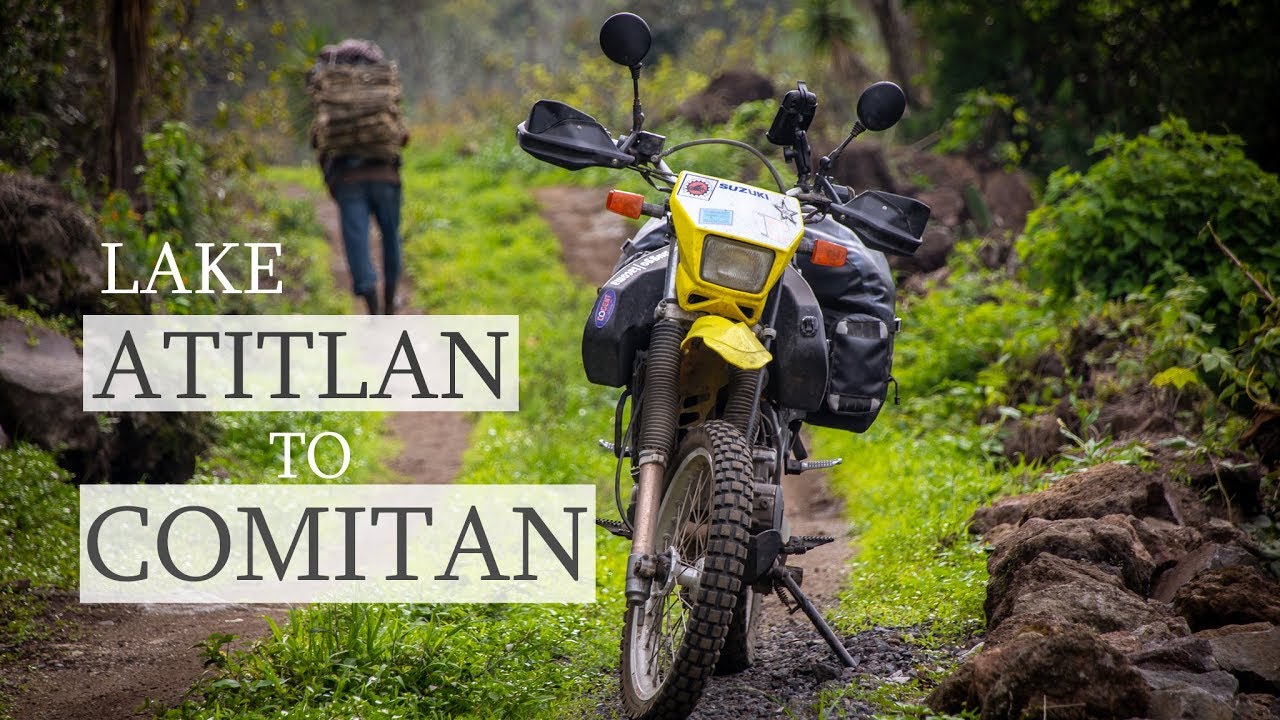 DR650 Motorcycle ADV // Lake Atitlan Guatemala to Comitan Mexico