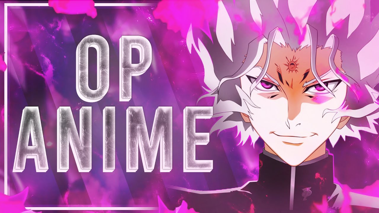 Top 10 Anime mit starken Hauptcharakter! (Deutsch/German)