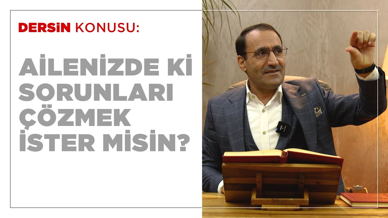 Ailede Sorun Çözme Yöntemleri - Ferhat Aslan