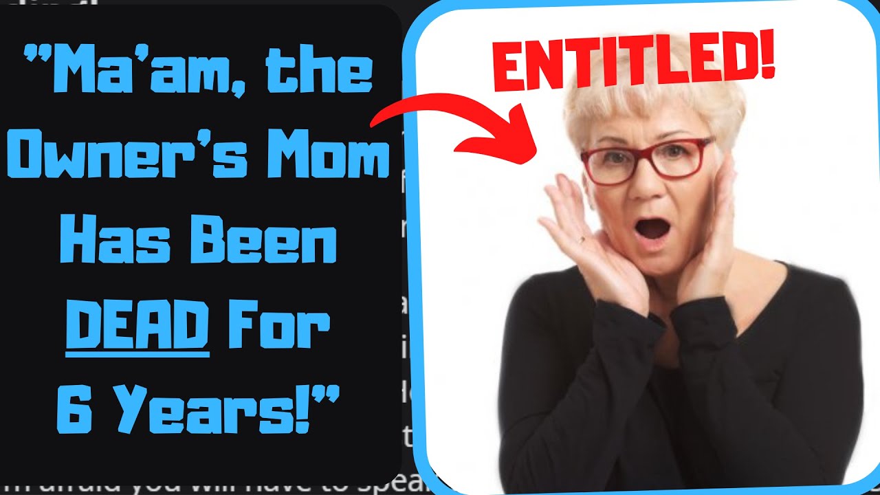 r/EntitledPeople - Raging Karen PRETENDS to be Owner's MOM to FIRE ME!