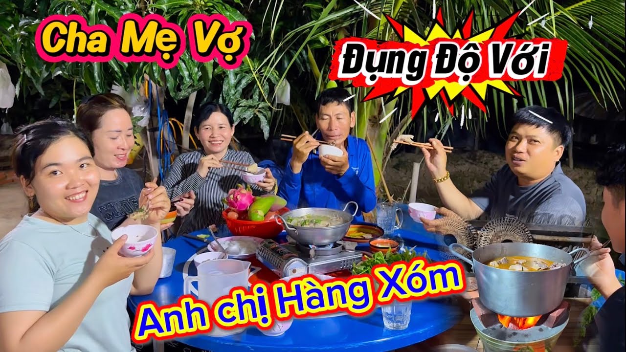 Mời Cha Mẹ Vợ Và Anh Chị Hàng Xóm Đến Nhà_Làm Món Vịt Nấu Lẩu Chao Siêu To Để Nhậu Lai Rai….