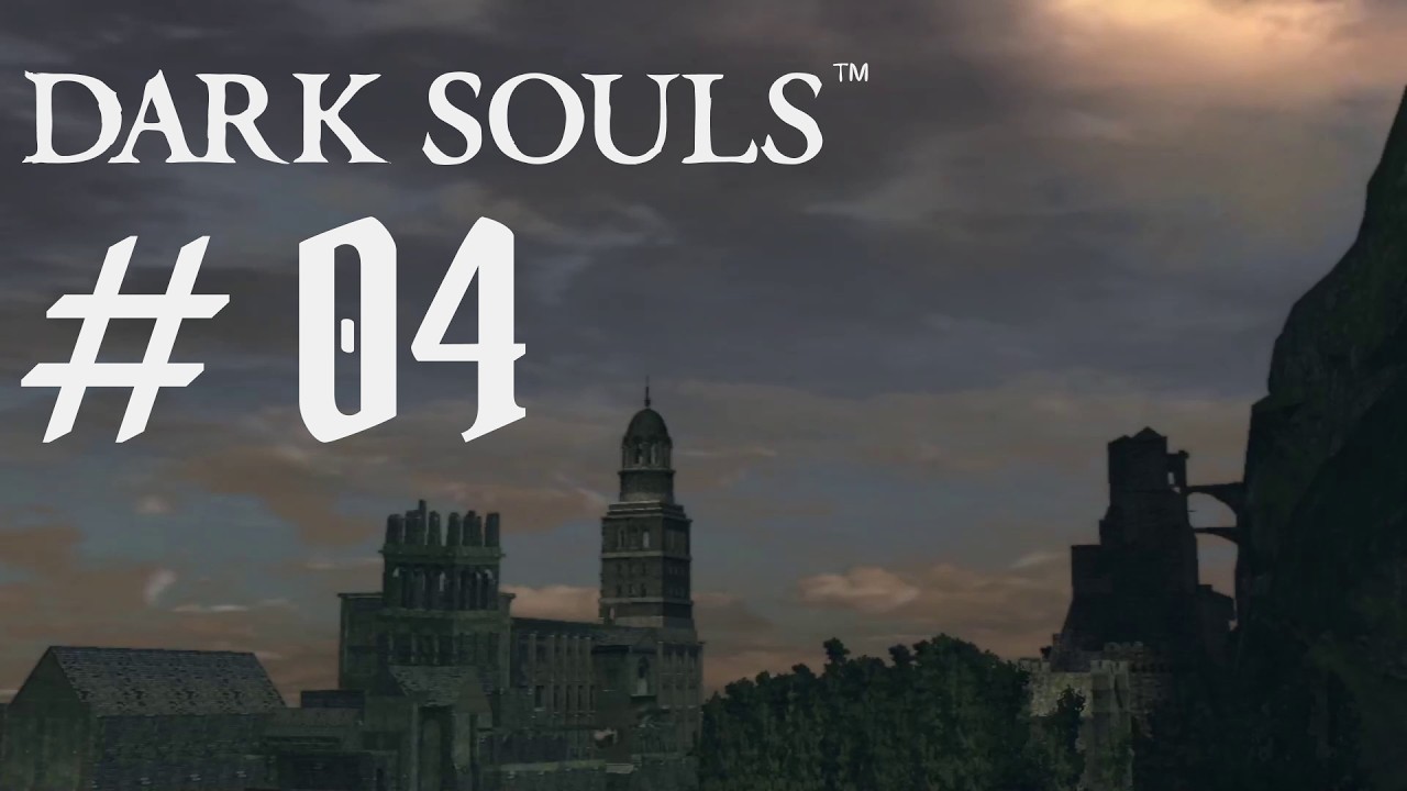 The Frustrating Brick Wall and a Nice Surprise - Dark Souls #04
