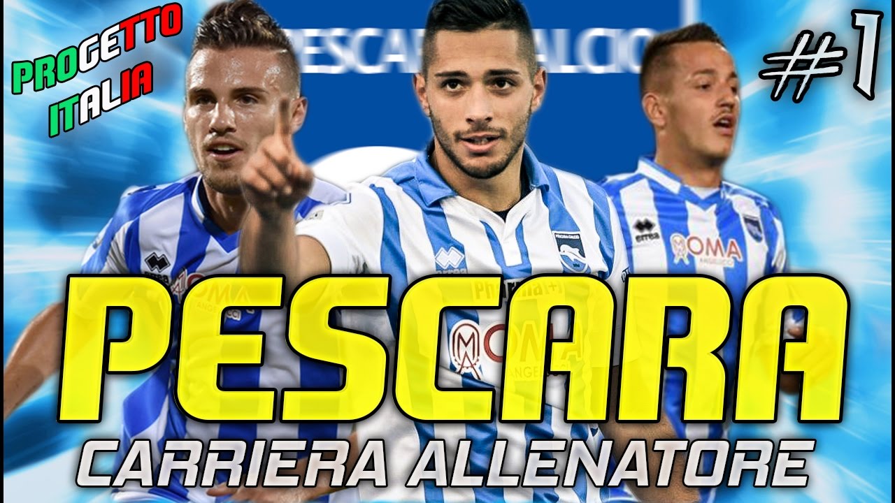 FIFA 17: CARRIERA ALLENATORE PESCARA #1 | NUOVO PROGETTO ITALIA! [By Giuse360]