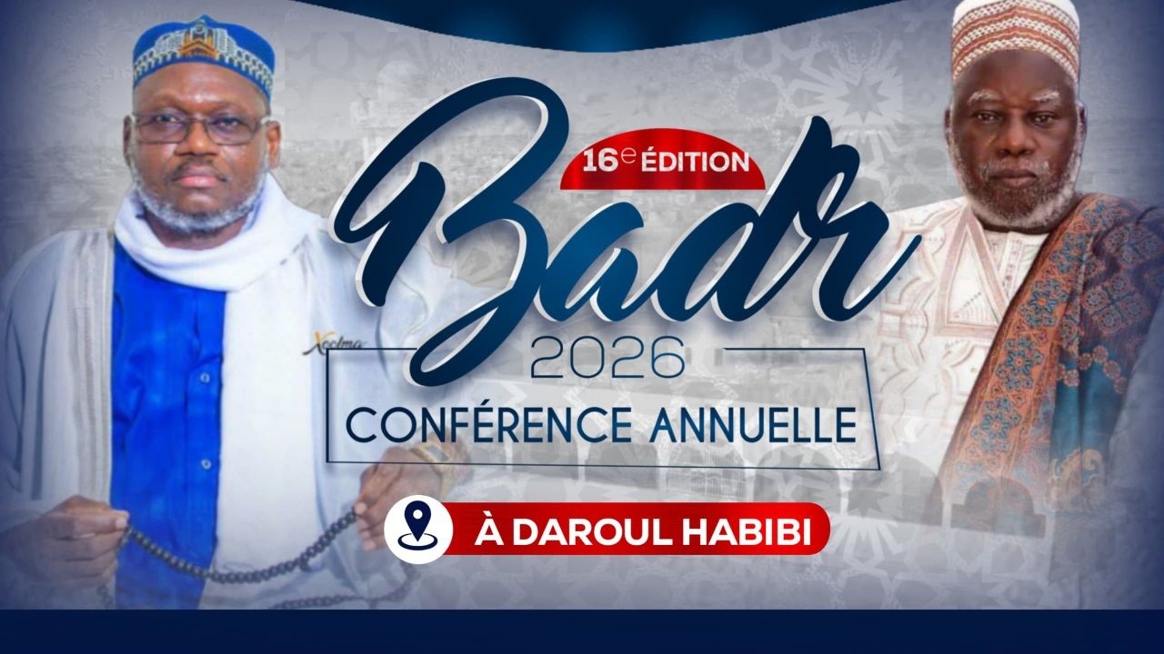 DIRECTE: DAROUL HABIBI 16EME EDITION CONFERENCE BADAR EDITION 2026/CHEZ SERIGN MBAYE LAWA DIOP