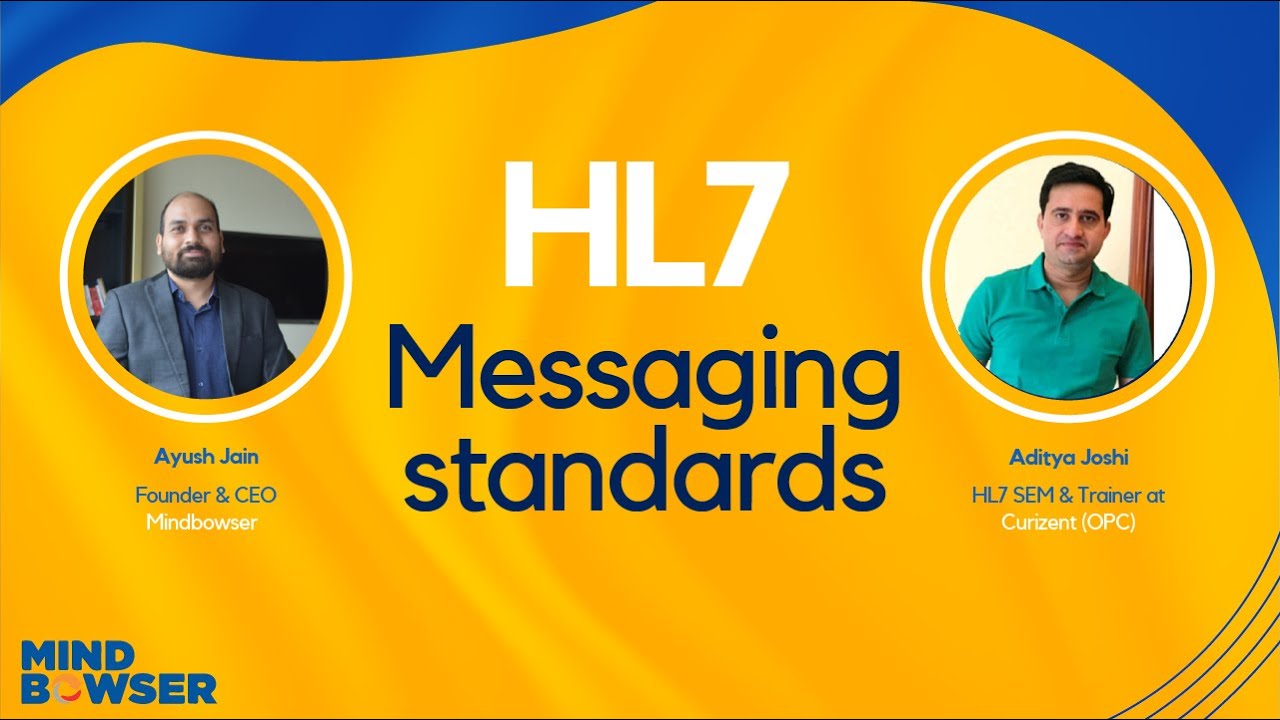 Know Everything About HL7 Messaging Standards | HL7 Series | Part 3 | Mindbowser