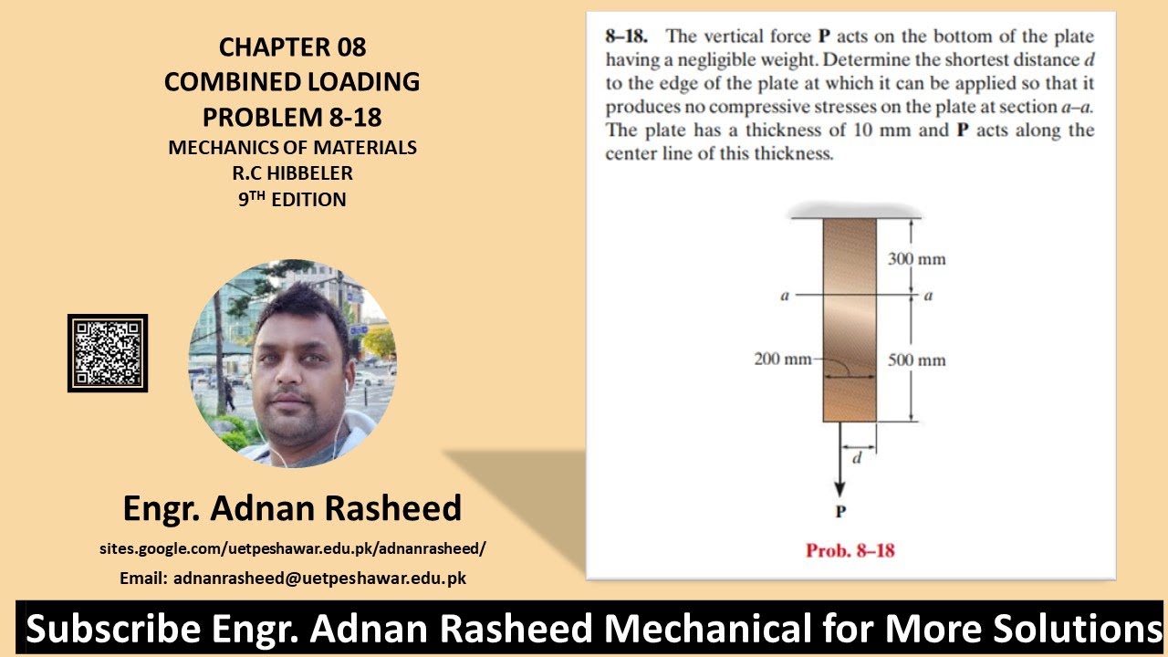Problem 8-18 | Combined Loading | Mechanics of materials RC Hibbeler | Stress | Mechanics
