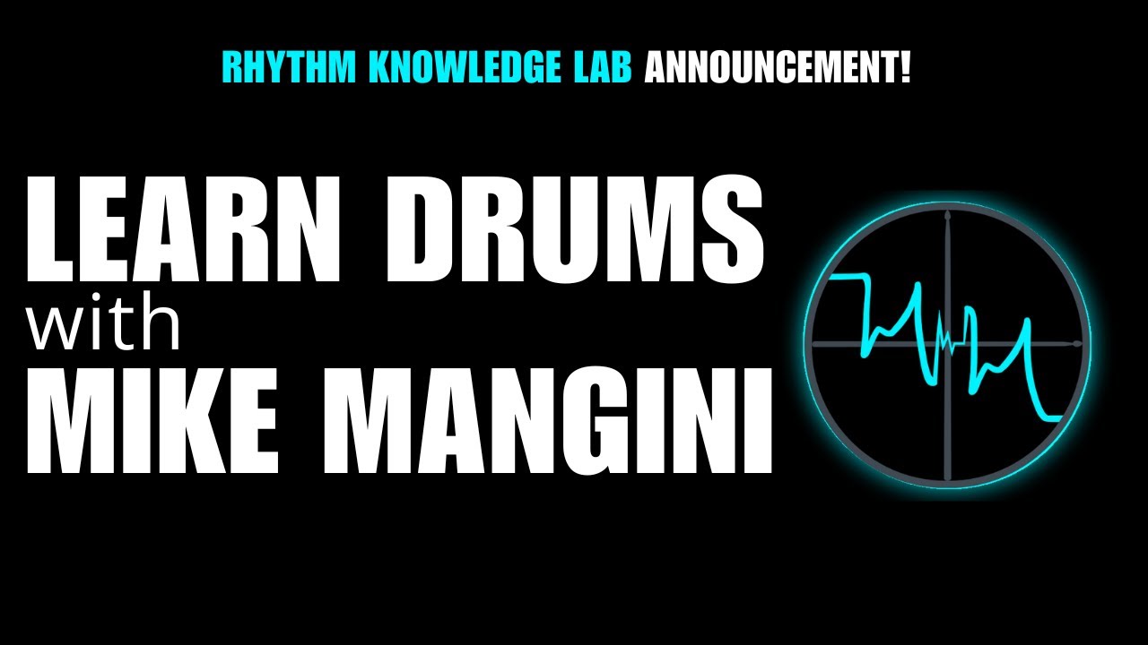 Announcing Mike Mangini's Rhythm Knowledge LAB