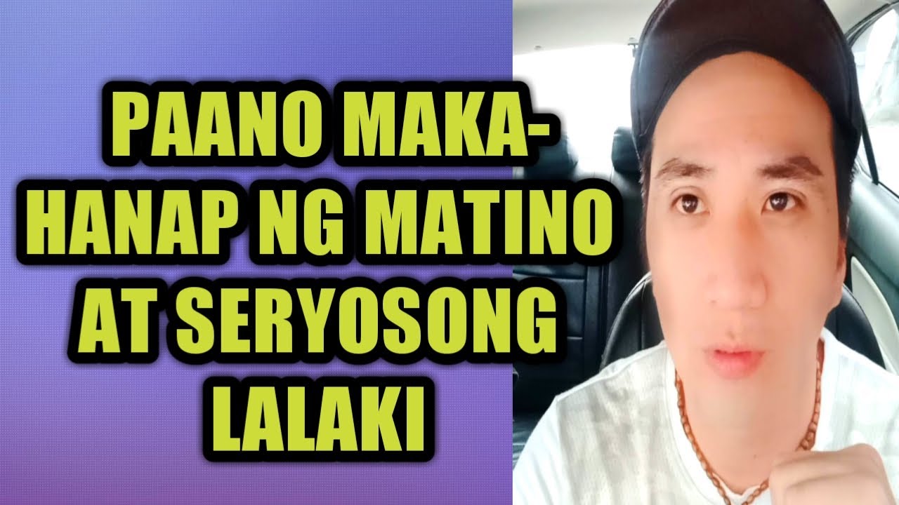 Paano makatagpo ng matino at seryosong lalaki #160