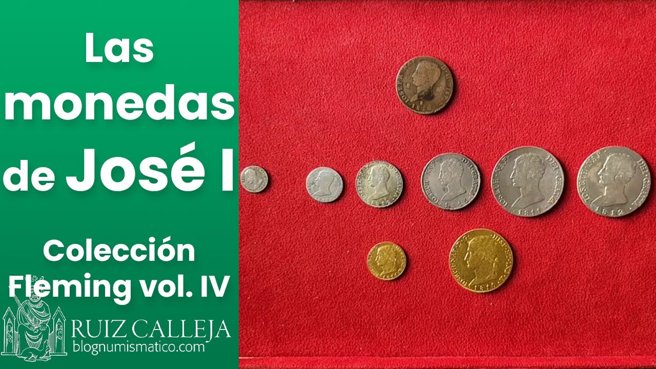 Las monedas de José I | Colección Fleming vol. IV