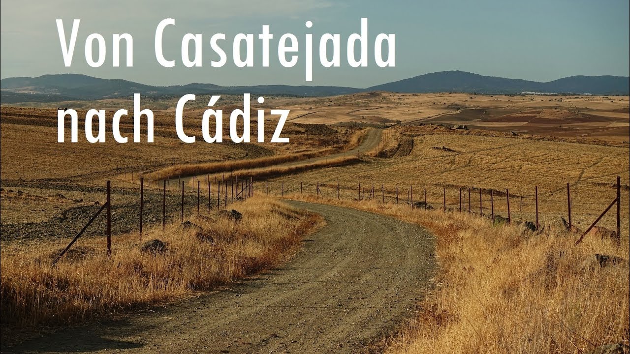 From Casatejada to Cádiz / Hiking the Via de la Plata southbound