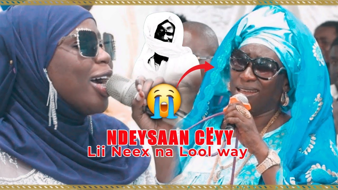 😭Thieyy Ndeysaan 😭 Duo Sokhna Khady Ndiaye et Sokhna Diale | Thiant Annuel Sokhna Khady Ndiaye 2025