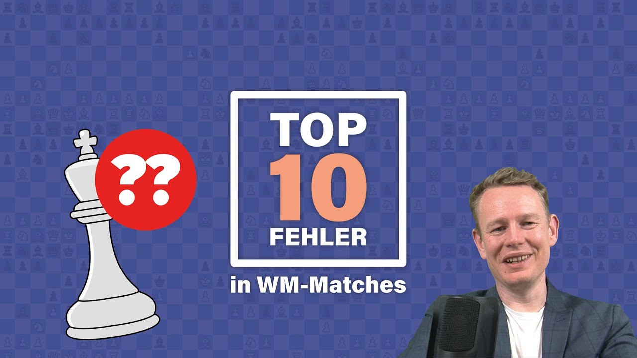 Die 10 größten Fehler der Schach-Weltmeisterschafts-Geschichte