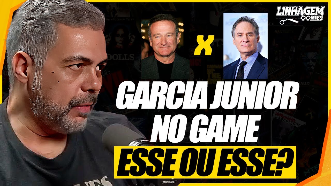 GARCIA JUNIOR NO GAME ESSE OU ESSE?