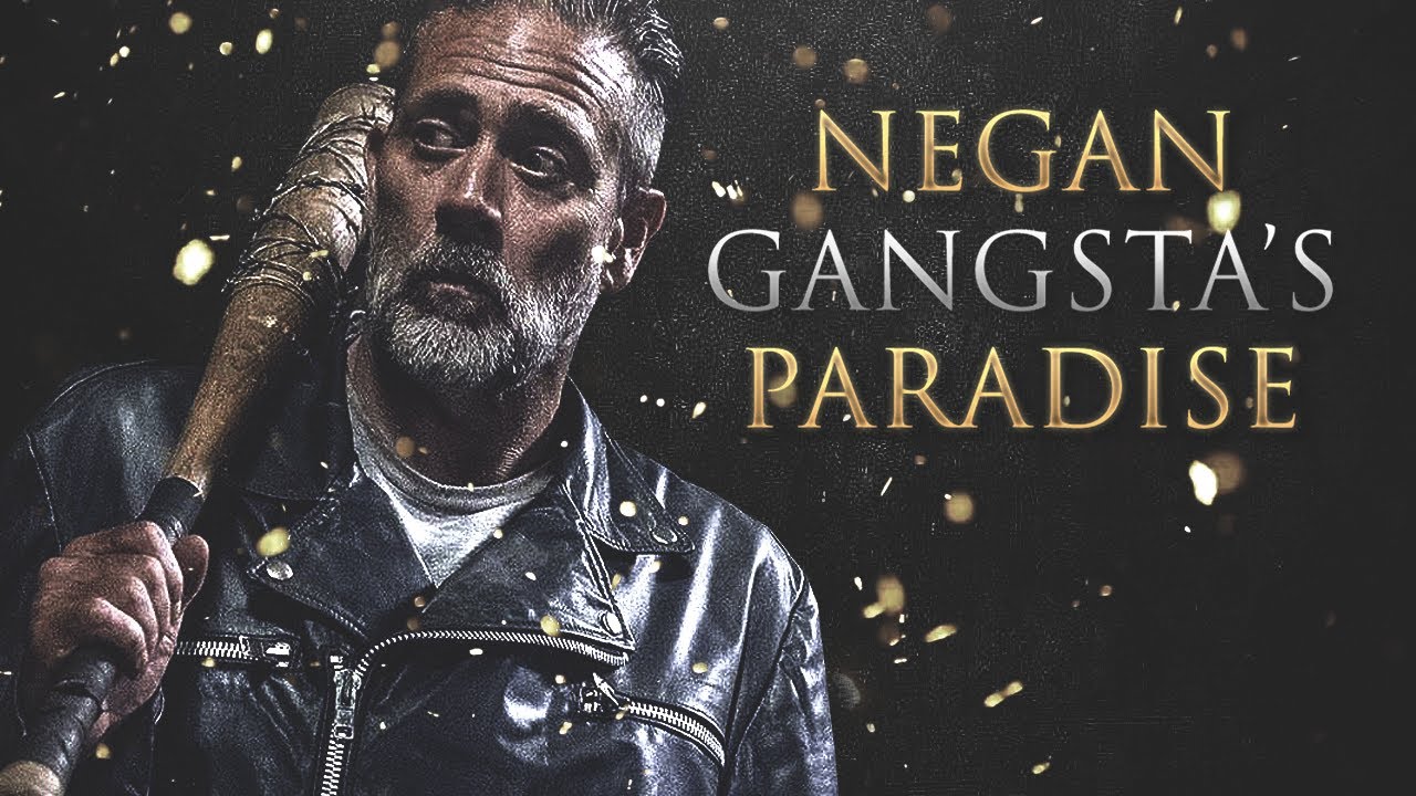 Negan Tribute | Gangsta's Paradise [TWD]