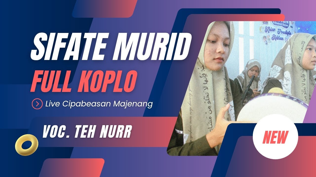 SIFATE MURID INGKANG BAGUS_Miftahus salam Pesahangan Live Cipabeasan Majenang #sholawat #hadroh