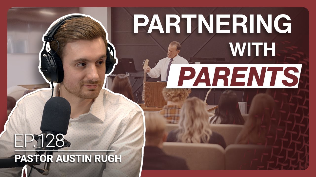 A Vision for Youth Ministry | Pastor Austin Rugh