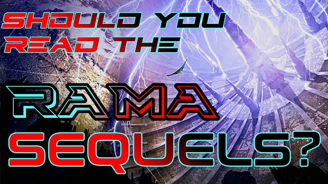 Are the Rama Sequels WORTH reading?