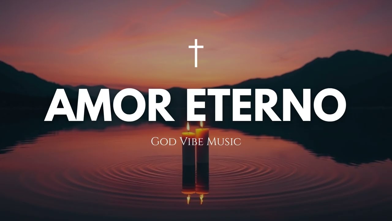 Eres Mi Amor Eterno - Modern Christian Latin music