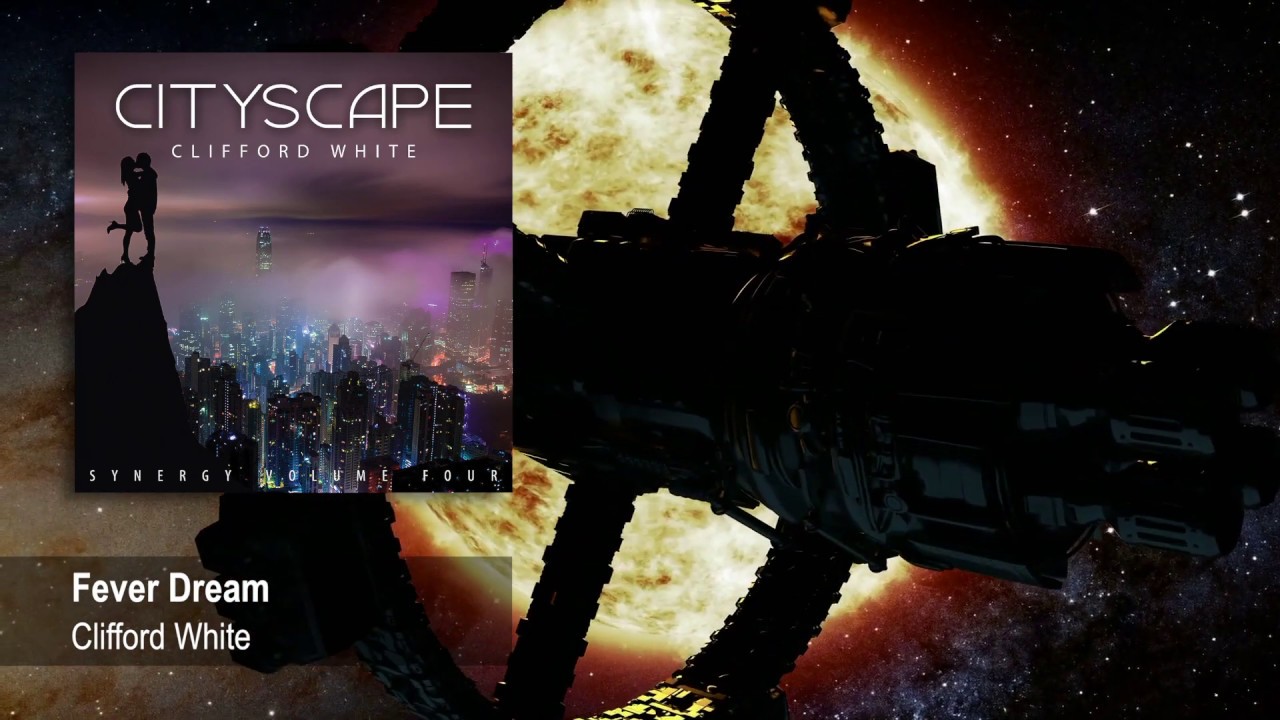 Clifford White - Cityscape (2019) | Electronic Music, Synthwave, New Age Music