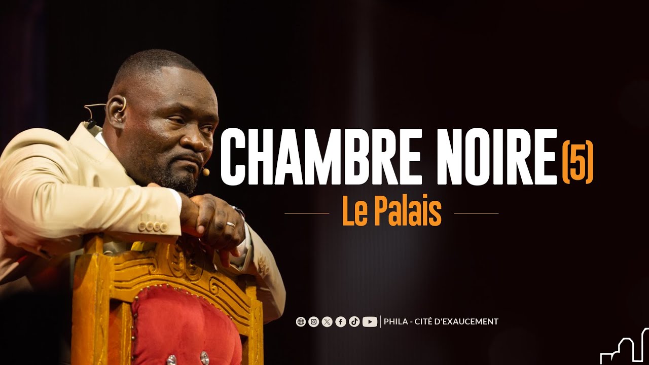 CHAMBRE NOIRE (5) | ERIC MUTSHIPAYI, LEAD PASTOR | PHILA - CITE D'EXAUCEMENT