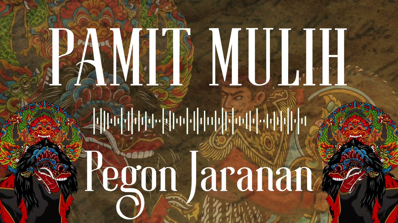 PAMIT MULIH VERSI JARANAN || Audio Jernih || Full Hass