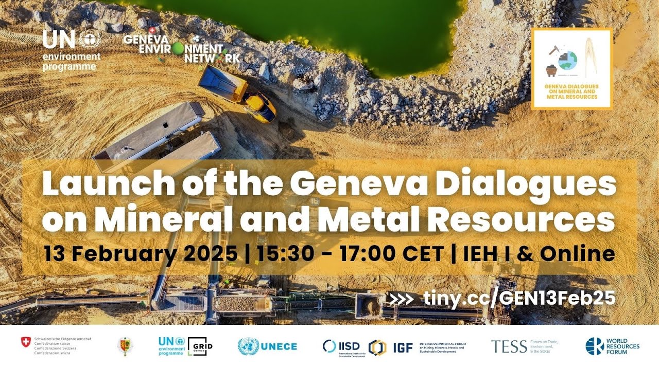 Launch of the Geneva Dialogues on Mineral and Metal Resources