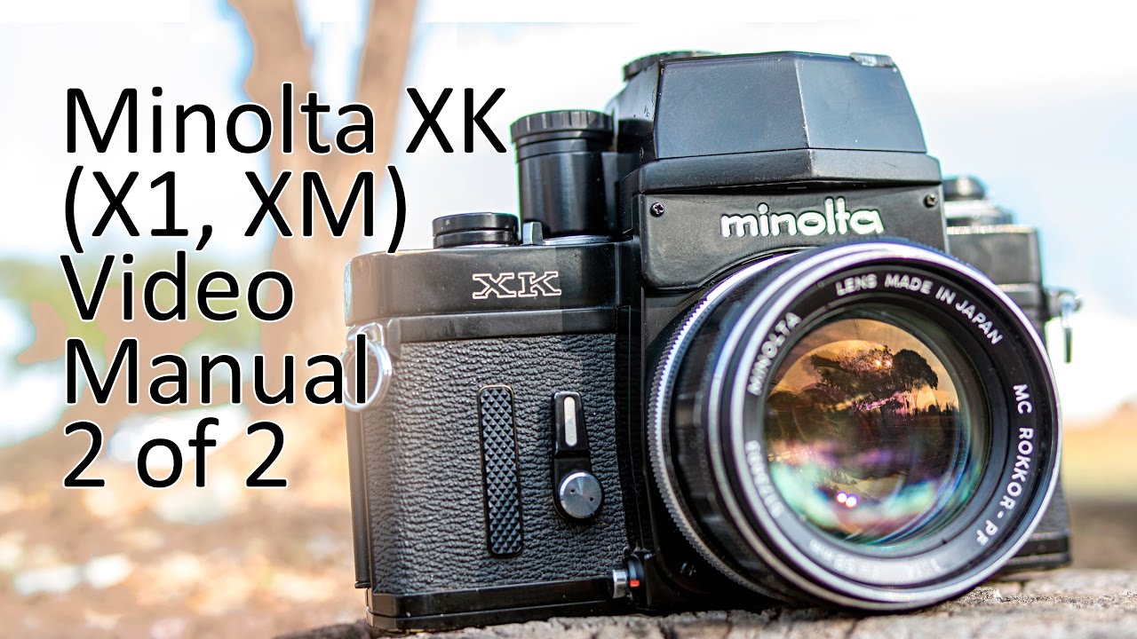 Minolta XK (X1, XM) Video 2: Operation, Load Film, Change Batteries, Mount Lenses, & Take a Photo