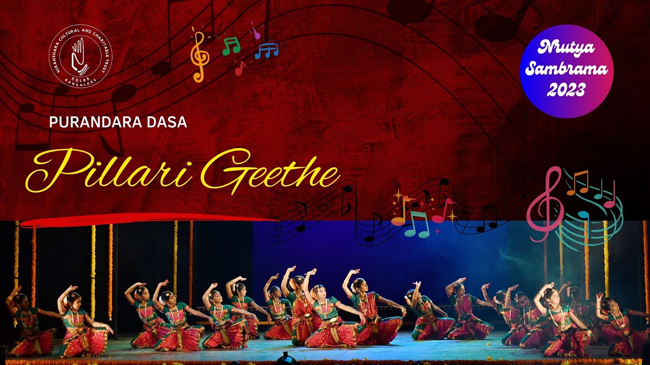 Pillarigeethe || Purandara Dasa || Niranthara School of Dance || Nrutya Sambrama 2023