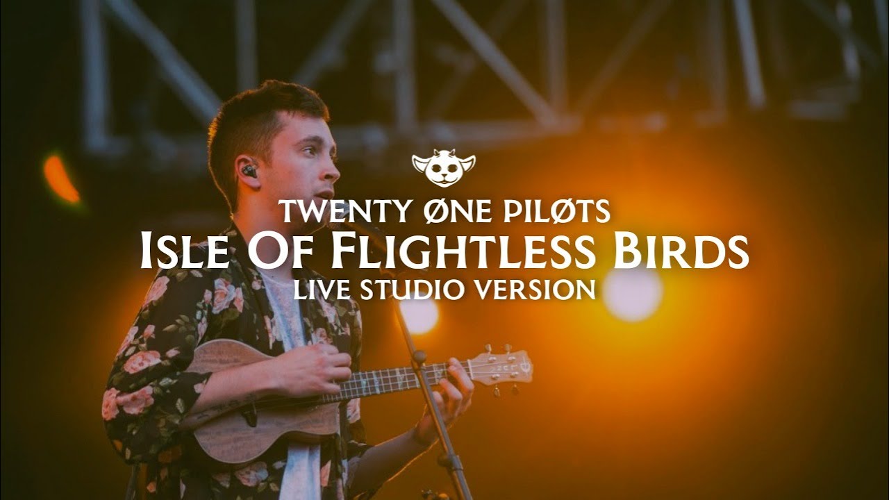 twenty one pilots - Isle Of Flightless Birds (Studio Version)