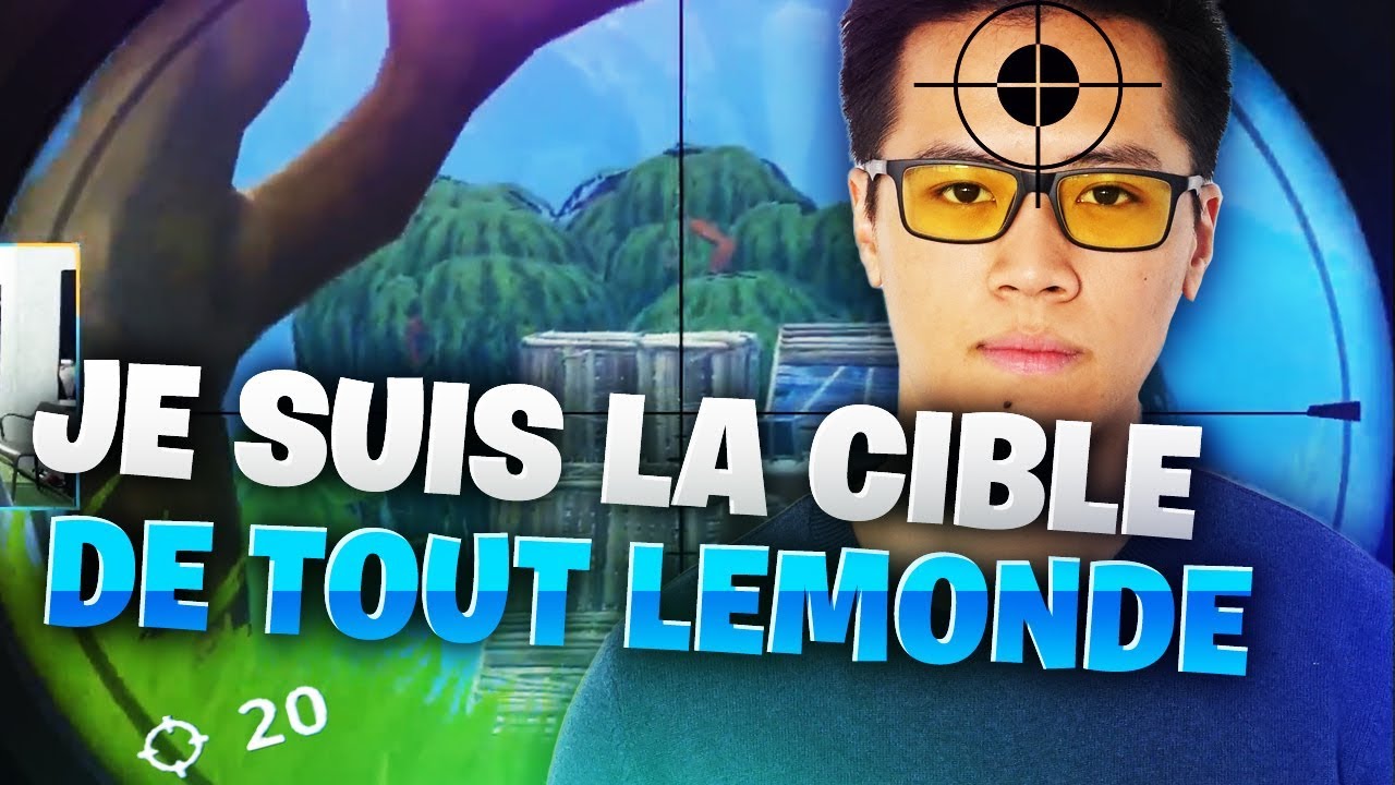 JE SUIS LA CIBLE DE TOUT LE MONDE SUR FORTNITE