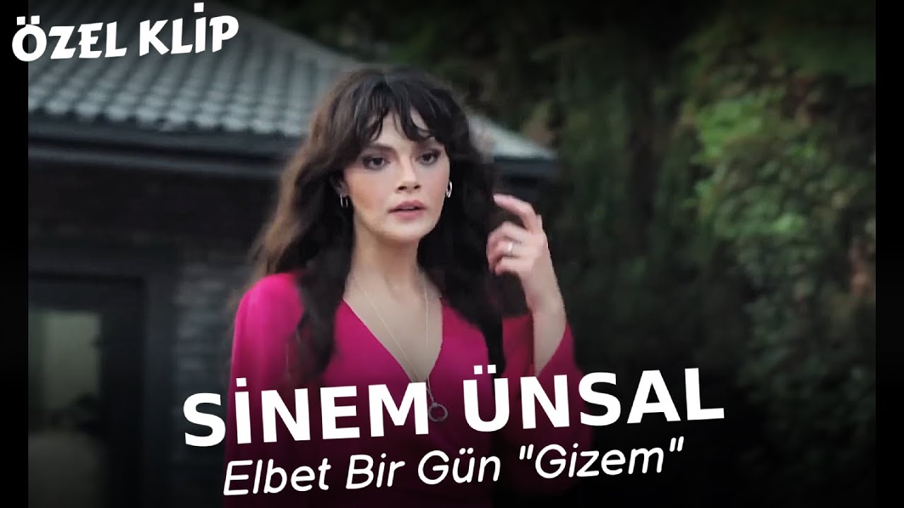 Sinem Ünsal Klibi 🎬Elbet Bir Gün 