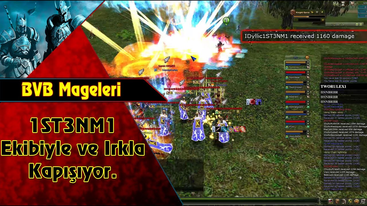 BVB Mageleri 1ST3NM1 Ekibiyle Kapışıyor Irka Kafa Atıyor :D | Knight Online | CZ | PK