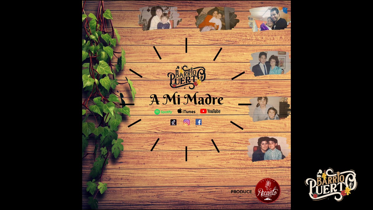 Barrio Puerto - A Mi Madre (Audio)