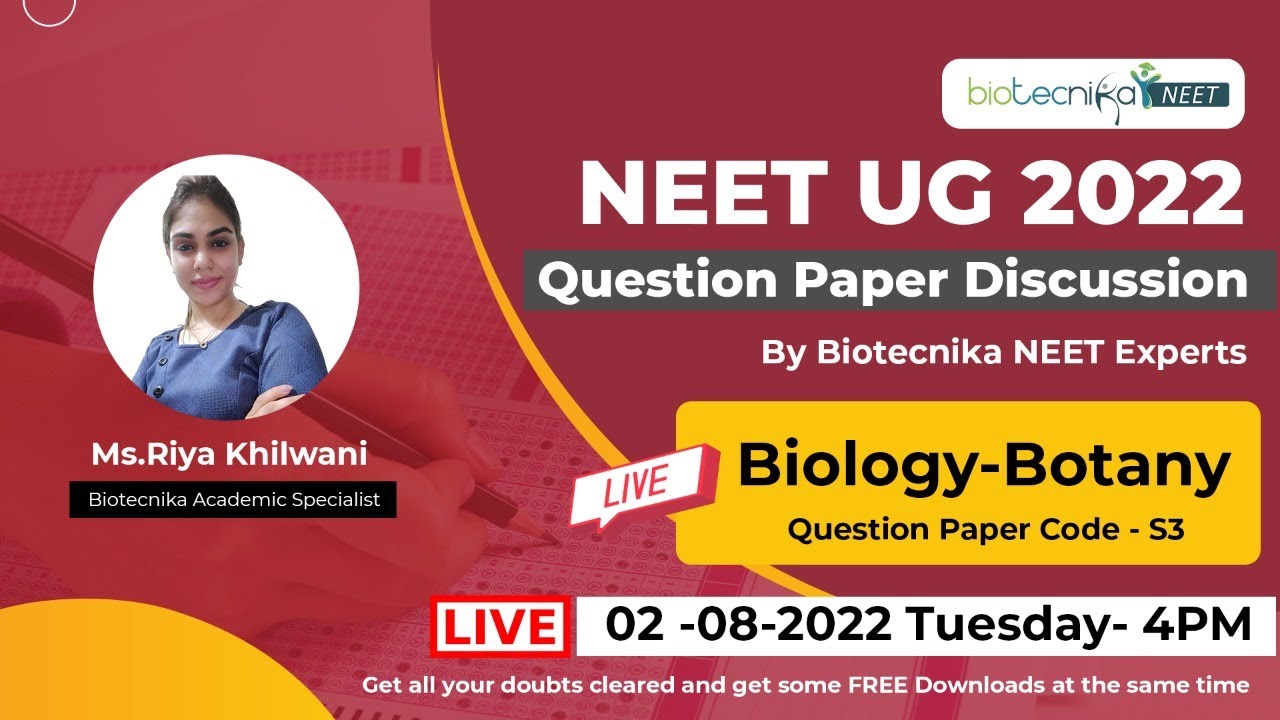 NEET UG 2022 Question Paper Discussion By Biotecnika NEET Experts Day 6