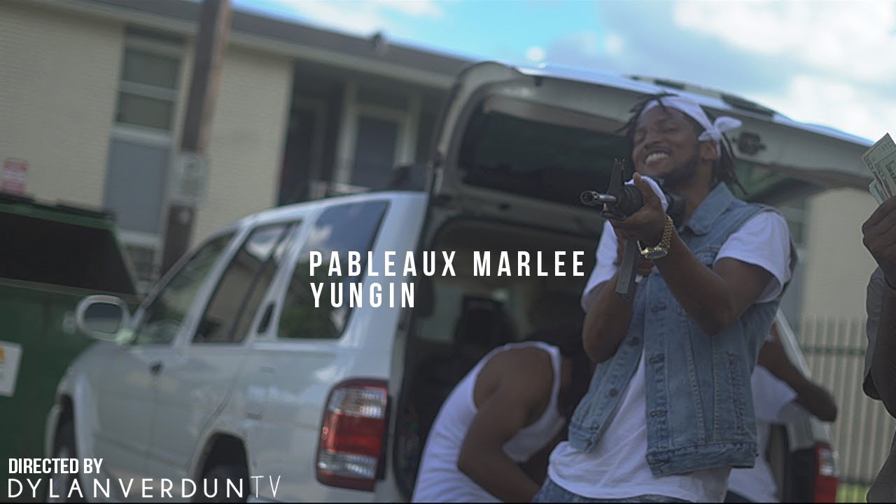 Pableaux Marlee - Yungin (Official Music Video) @dylanverduntv